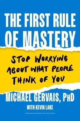 The First Rule of Mastery by Michael Gervais, book cover