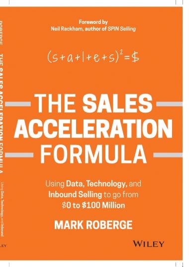 The Sales Acceleration Formula by Mark Roberge, book cover