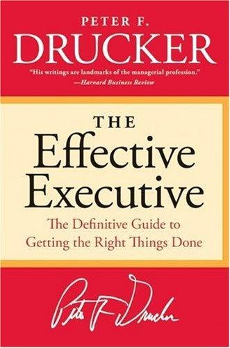 The Effective Executive by Peter F. Drucker, book cover
